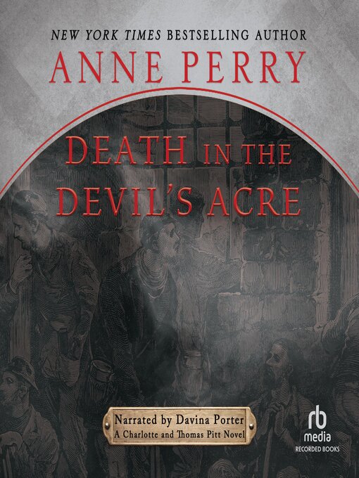 Title details for Death in the Devil's Acre by Anne Perry - Available